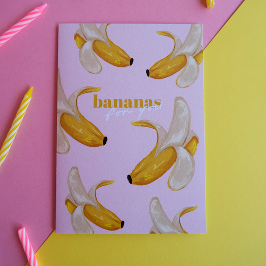 Bananas for You Card