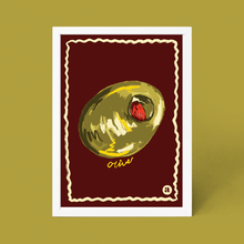 Load image into Gallery viewer, Olive Anyone?

